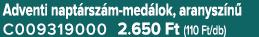 Adventi napt rsz m med lok, aranysz n C009319000 2.650 Ft (110 Ft/db)