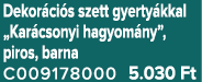 Dekor ci s szett gyerty kkal „Kar csonyi hagyom ny”, piros, barna C009178000 5.030 Ft