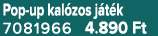 Pop up kal zos j t k 7081966 4.890 Ft