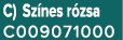 C) Sz nes r zsa C009071000