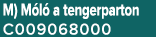 M) M l a tengerparton C009068000