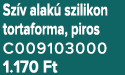 Sz v alak szilikon tortaforma, piros C009103000 1.170 Ft