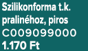 Szilikonforma t.k. pralin hoz, piros C009099000 1.170 Ft