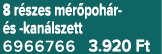 8 r szes m r poh r s kan lszett 6966766 3.920 Ft