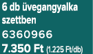 6 db vegangyalka szettben 6360966 7.350 Ft (1.225 Ft/db)
