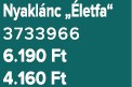 Nyakl nc „ letfa“ 3733966 6.190 Ft 4.160 Ft