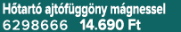 H tart ajt f gg ny m gnessel 6298666 14.690 Ft