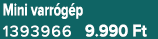 Mini varr g p 1393966 9.990 Ft