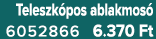 Teleszk pos ablakmos 6052866 6.370 Ft
