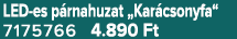 LED es p rnahuzat „Kar csonyfa“ 7175766 4.890 Ft