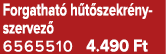Forgathat h t szekr ny szervez  6565510 4.490 Ft
