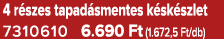4 r szes tapad smentes k sk szlet 7310610 6.690 Ft (1.672,5 Ft/db)