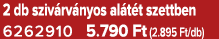 2 db sziv rv nyos al t t szettben 6262910 5.790 Ft (2.895 Ft/db)