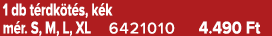 1 db t rdk t s, k k m r. S, M, L, XL 6421010 4.490 Ft