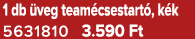 1 db veg team csestart , k k 5631810 3.590 Ft