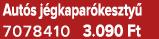 Aut s j gkapar keszty 7078410 3.090 Ft