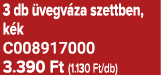 3 db vegv za szettben, k k C008917000 3.390 Ft (1.130 Ft/db)