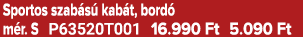 Sportos szab s kab t, bord  m r. S P63520T001 16.990 Ft 5.090 Ft