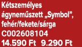 K tszem lyes gynem szett „Symbol”, feh r/fekete/s rga C002608104 14.590 Ft 9.290 Ft