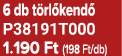 6 db t rl kend P38191T000 1.190 Ft (198 Ft/db)