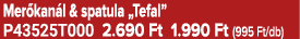 Mer kan l & spatula „Tefal” P43525T000 2.690 Ft 1.990 Ft (995 Ft/db)