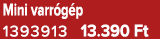 Mini varr g p 1393913 13.390 Ft