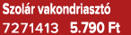 Szol r vakondriaszt 7271413 5.790 Ft