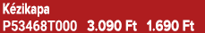 K zikapa P53468T000 3.090 Ft 1.690 Ft