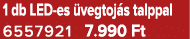 1 db LED es vegtoj s talppal 6557921 7.990 Ft