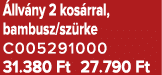  llv ny 2 kos rral, bambusz/sz rke C005291000 31.380 Ft 27.790 Ft