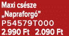 Maxi cs sze „Napraforg ” P54579T000 2.990 Ft 2.090 Ft