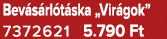 Bev s rl t ska „Vir gok” 7372621 5.790 Ft