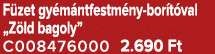 F zet gy m ntfestm ny bor t val „Z ld bagoly” C008476000 2.690 Ft