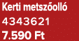 Kerti metsz oll 4343621 7.590 Ft