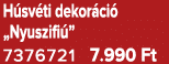 H sv ti dekor ci „Nyuszifi ” 7376721 7.990 Ft
