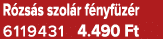 R zs s szol r f nyf z r 6119431 4.490 Ft