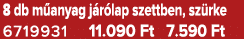 8 db m anyag j r lap szettben, sz rke 6719931 11.090 Ft 7.590 Ft