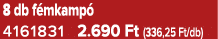 8 db f mkamp 4161831 2.690 Ft (336,25 Ft/db)