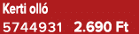 Kerti oll 5744931 2.690 Ft