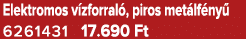 Elektromos v zforral , piros met lf ny 6261431 17.690 Ft