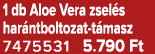 1 db Aloe Vera zsel s har ntboltozat t masz 7475531 5.790 Ft