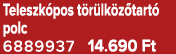 Teleszk pos t r lk z tart polc 6889937 14.690 Ft