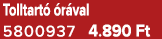 Tolltart  r val 5800937 4.890 Ft