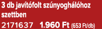 3 db jav t folt sz nyogh l hoz szettben 2171637 1.960 Ft (653 Ft/db)