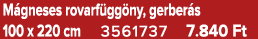 M gneses rovarf gg ny, gerber s 100 x 220 cm 3561737 7.840 Ft