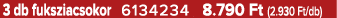 3 db fuksziacsokor 6134234 8.790 Ft (2.930 Ft/db)