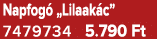 Napfog „Lilaak c” 7479734 5.790 Ft