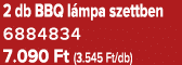 2 db BBQ l mpa szettben 6884834 7.090 Ft (3.545 Ft/db)