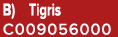 B) Tigris C009056000