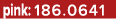 pink: 186.0641